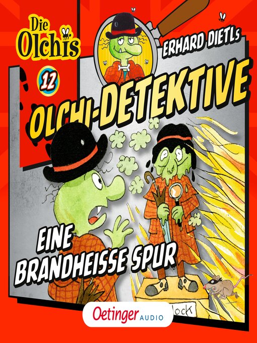 Title details for Olchi-Detektive 12. Eine brandheiße Spur by Erhard Dietl - Wait list